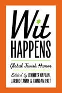 Wit Happens Global Jewish Humor