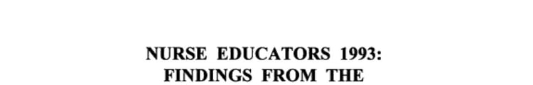 Nurse Educators 1993 Findings from the Faculty Census