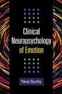 Clinical Neuropsychology of Emotion