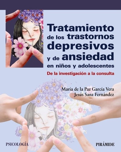 Tratamiento de los trastornos depresivos y de ansiedad en niños y adolescentes de la investigación a la consulta