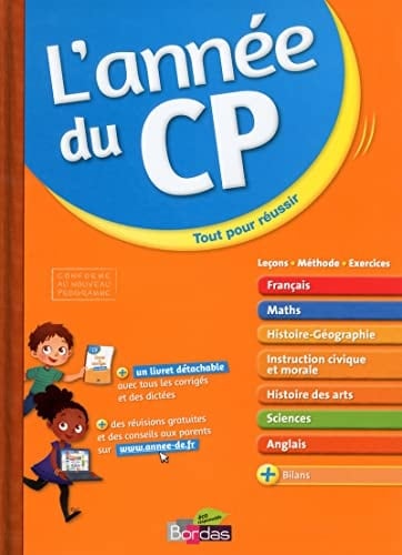 L'année du CP Français, Maths, Histoire-Géographie, Instruction civique et morale, Histoire des arts, Sciences, Anglais