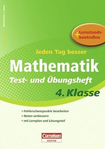 Jeden Tag besser Mathematik Für alle Schularten. .... Kl. 4