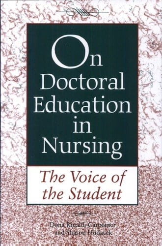 On Doctoral Education in Nursing The Voice of the Student