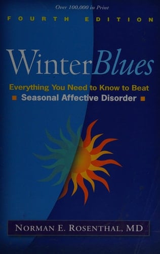 Winter Blues Everything You Need to Know to Beat Seasonal Affective Disorder