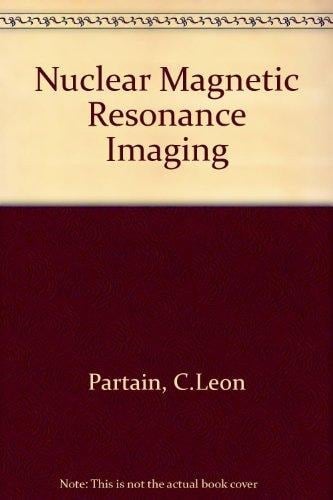 Nuclear Magnetic Resonance NMR Imaging