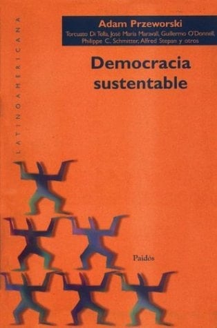 Democracia Sustentable (Spanish Edition)