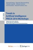 Trends in Artificial Intelligence PRICAI 2016 Workshops : PeHealth 2016, I3A 2016, AIED 2016, AI4T 2016, IWEC 2016, and RSAI 2016, Phuket, Thailand, August 22-23, 2016, Revised Selected Papers