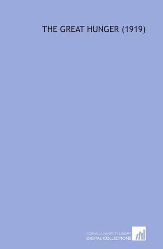 The Great Hunger (1919)