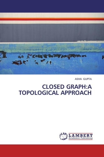 Closed Graph:a Topological Approach