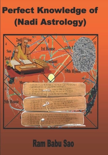 Perfect Knowledge of (Nadi Astrology) Nadi Astrology
