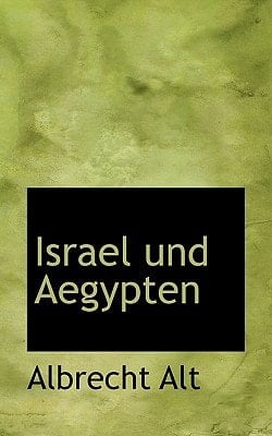 Israel Und Aegypten (German Edition)