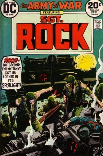 Our Army At War: Featuring Sgt. Rock: Rock, the Second Enemy Tank's Got Us Locked in Its Spotlight! (Vol. 1, No. 263, December 1973)