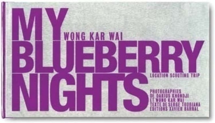 My Blueberry nights Wong Kar Wai