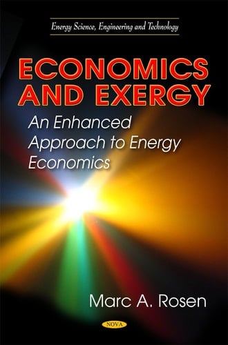 Economics and Exergy An Enhanced Approach to Energy Economics
