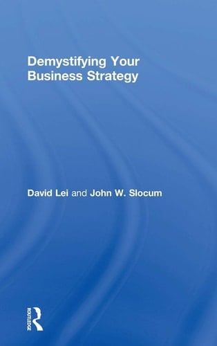 Demystifying Your Business Strategy