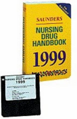 Saunders Nursing Drug Handbook, 1999