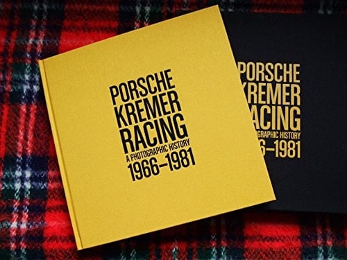 Porsche Kremer racing 1966 - 1981 : a photographic history