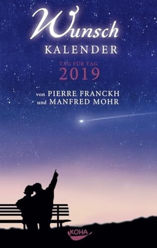 Wunschkalender 2019: Tag für Tag 2019