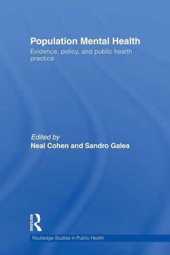 Population Mental Health Evidence, Policy, and Public Health Practice