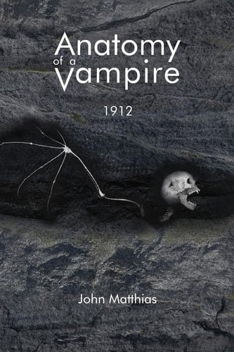 Anatomy of a Vampire 1912