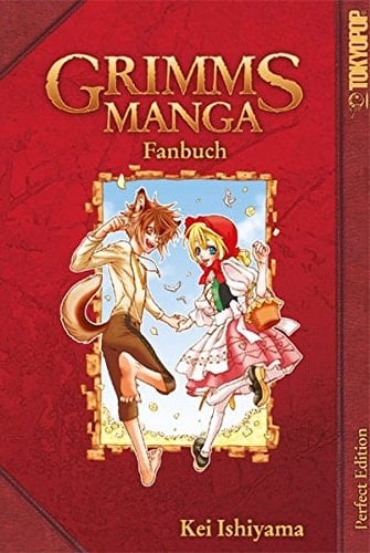 Grimms Manga Fanbuch. ...