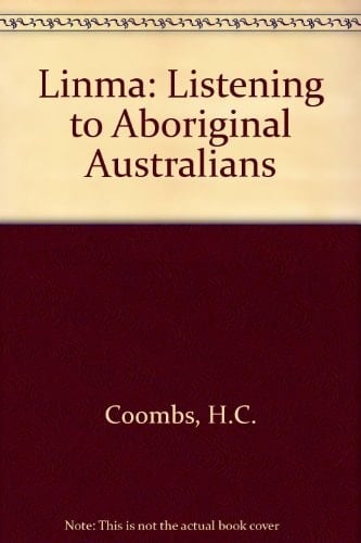 Kulinma, Listening to Aboriginal Australians