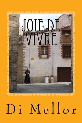 Joie de Vivre