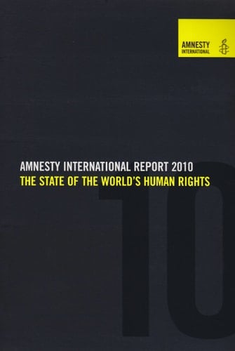 Amnesty International Report 2010 The State of the World's Human Rights