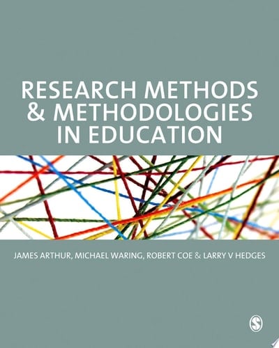 Research Methods and Methodologies in Education