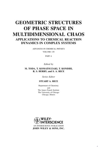 Geometric Structures of Phase Space in Multi-Dimensional Chaos Applications to Chemical Reaction Dynamics in Complex Systems, Part A