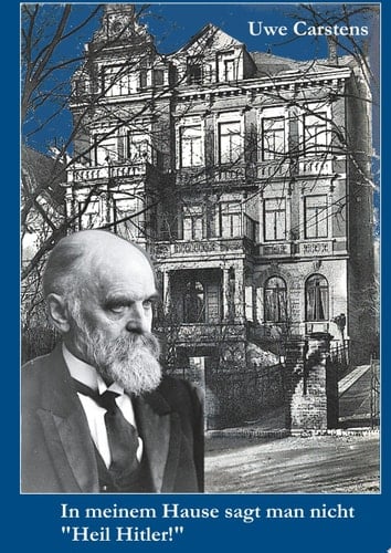 In meinem Hause sagt man nicht "Heil Hitler!" Ferdinand Tönnies Kampf gegen den Nationalsozialismus