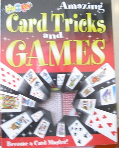 Amazing Card Tricks and Games