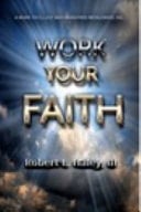 Work Your Faith