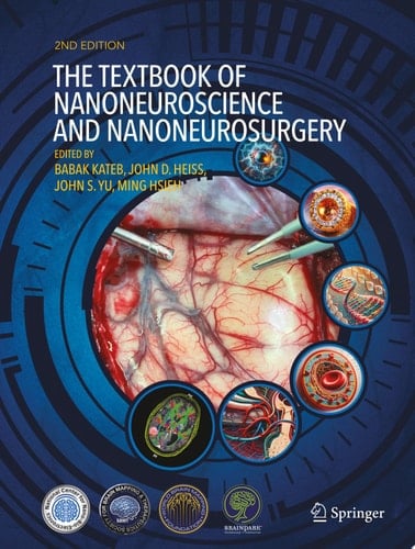 The Textbook of Nanoneuroscience and Nanoneurosurgery