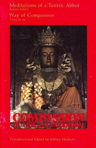 Compassion in Tibetan Buddhism (English and Tibetan Edition)