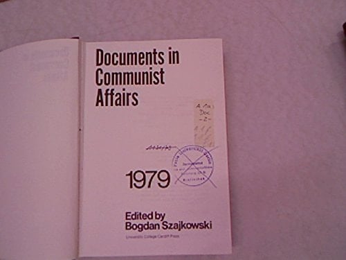 Documents in Communist Affairs 1979