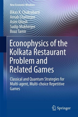 Econophysics of the Kolkata Restaurant Problem and Related Games Classical and Quantum Strategies for Multi-agent, Multi-choice Repetitive Games