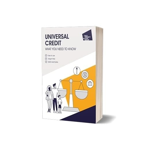 UNIVERSAL CREDIT What You Need to Know, 8th Edition