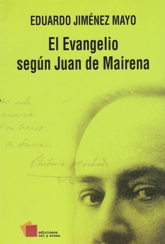 El evangelio según Juan de Mairena