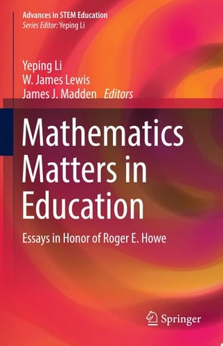 Mathematics Matters in Education