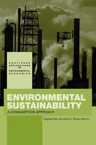Environmental Sustainability A Consumption Approach