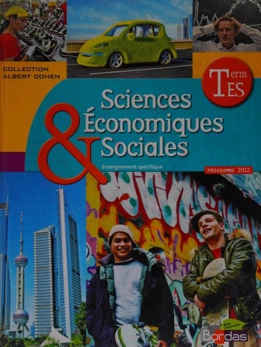Sciences économiques et sociales Tle ES Enseignement spécifique, programme 2012