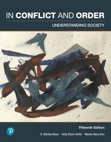In Conflict and Order: Understanding Society (Pearson+)
