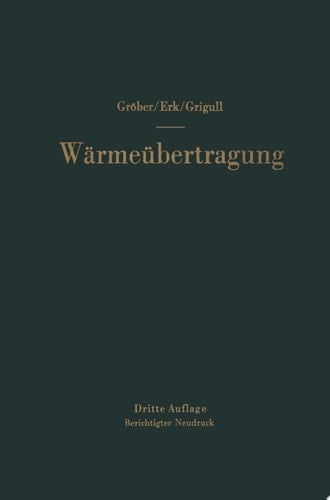 Die Grundgesetze der Wärmeübertragung