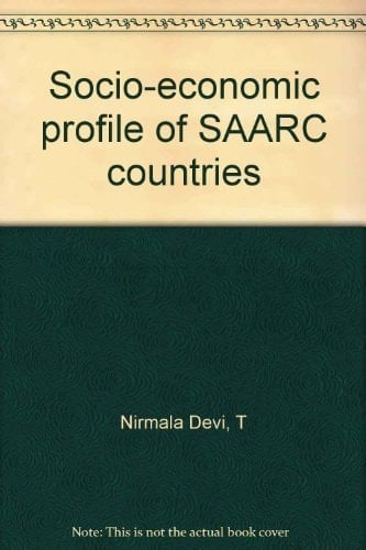 Socio-economic profile of SAARC countries
