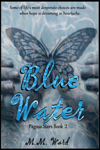 Blue Water (Pagosa Stars Series)