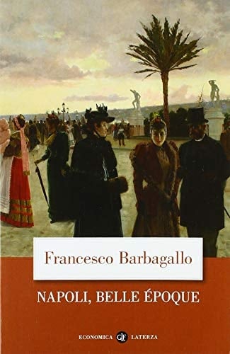 Napoli, Belle Époque (1885-1915)