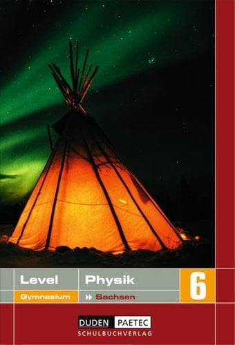Level Physik Kl. 6. Lehrbuch