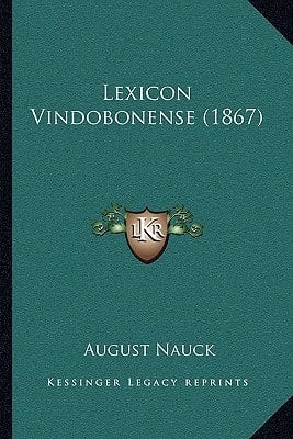 Lexicon Vindobonense (1867) (Latin Edition)