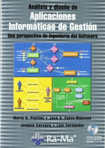 Análisis y diseño de Aplicaciones Informáticas de Gestión. Una perspectiva de Ingeniería del Software.